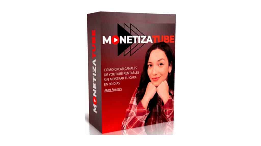Imagen promocional del curso MonetizaTube de Mari Fuentes: cómo crear canales de YouTube rentables sin mostrar tu cara en 90 días.