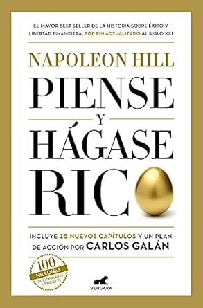 Piense y Hágase rico, revisado y adaptado por Carlos Galán.