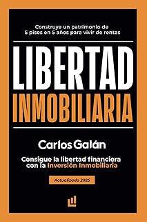 Portada del libro Libertad Inmobiliaria de Carlos Galán