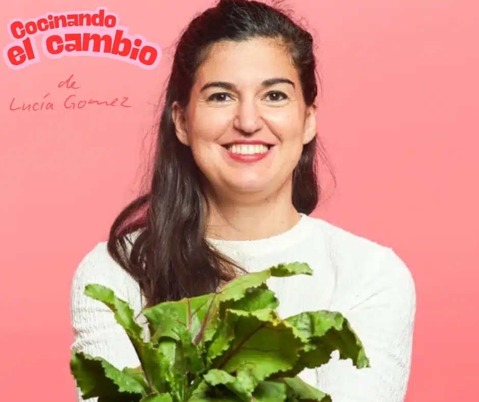 Lucía Gómez, creadora de Cocinando el Cambio y experta en alimentación saludable.