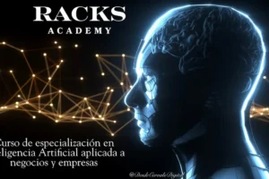 Racks Academy Opiniones: análisis honesto de su formación en Inteligencia Artificial