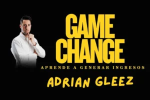 Opiniones del curso Game Change de Adrián Gleez [2025]: ¿vale la pena o es puro humo?